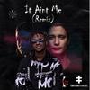 it ain't me (DJ Abux & Soulking Remix|Explicit) - Yange&DJ Abux&Soulking