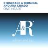 One Heart (Dub) - Stoneface&Ana Criado&Terminal