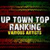 Up Town Top Ranking - Althea And Donna