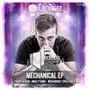 Mechanical (Original Mix) - Drone