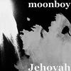 Jehovah - Moonboy