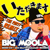 いただきます[feat. BOXER KID & AKIO BEATS] (THE PARTY REMIX) - BIG MOOLA&Boxer Kid&AKIO BEATS