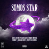 Somos Star (Explicit) - Jevn Pvul&Piero 47&Galee Galee&DBS&Uzbell&Juliano Chieff&Benjita Montana&Piero Rosales&Givens Fuentes&Michel Fuentes&José Ross&Wapo&Givens