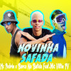 Novinha Safada(feat. Mc Vittin PV)(Brega Funk) (Explicit) - Barca Na Batida&Mc Pedrin