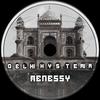 Delhi Hysteria (Menessy Remix) - William Kiss&yousef eid&MENESSY