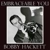 Ja-Da - Bobby Hackett&Frank Signorelli&Ray Coniff&Eddie Condon