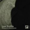 Low Profile (Original Mix) - Low Profile&Tah Phrum Duh Bush