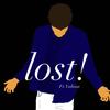 lost! (Explicit) - Don&Valious
