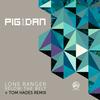 Lone Ranger - Pig & Dan