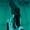 Shot Down (Explicit) - Fiitu