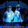 CSN (Cold Summer Nights) - Blaze n' Kane&Sly Kane&Mista Blaze