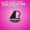 Together As One (Cinematic Mix) - Felipe Wrechiski