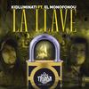 La Llave (feat. El Monofonou) (Explicit) - Kidluminati&El Monofonou