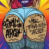 Gyal Fi Ah Arch - DJ Moiz&Tribal Kush&Alozade