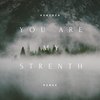 You Are My Strength - Heather Renee