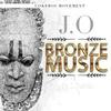 Bronze Music (Cokeboi Movement Presents) - J.O