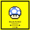 Blue Fungi (Explicit) - NugLife