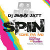 Spin (O Fe Pa Mi) - Cool Dj Jimmy Jatt&Vector&Teniim