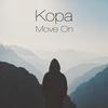 Move On - kopa