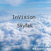 Skyfall (Radio Edit) - Invision