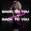 Back to You - Laxal