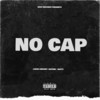 No Cap (Explicit) - Large Amount&Nature&NATTY