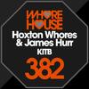 Kitb - Hoxton Whores&James Hurr