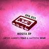 Rosita (Original Mix) - Alberto Tolo&Matthew Skud