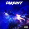 Take Off(feat. Phil Sheurman) (Explicit) - Snapdibz&Phil Sheurman