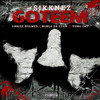 Goteem (Explicit) - Sikknez&Chrizz Holmes&Roblo Dastar&LynXxx