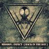 Back in the Day (feat. Grewsum, Lo Key & BadLuck) (Explicit) - Mission : Infect&BadLuck&GrewSum&Lo Key