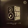 Get High - Far Too Loud