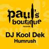 Humrush (Den Ishùs Round N' Round Insrumental Mix) - Dj Kool Dek