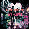 Black House Day - My Heart (GINJO Remix) - GINJO