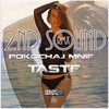 Pokochaj Mnie (2ND SOUND RMX) - Taste