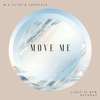 Move Me - M.K Clive&LeRoyale