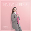 Hadapi Berdua - Tiara Andini