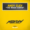 The Magic Earth (Original Mix) - Andy Cley