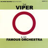 I Left My Liver in Libertyville - The Viper&His Famous Orchestra