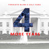 4 More Years - Forgiato Blow&Colt Ford