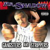 Ain't No Stopping (Explicit) - Mr.Shadow&Bad Boy&OG Spanish Fly&Richard Preuss&Jose Aquiano