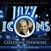 Mighty Like the Blues - Coleman Hawkins&Benny Carter and His Orchestra