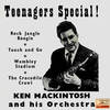 Touch And Go - Ken Mackintosh And His Orchestra