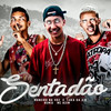 Sentadão(feat. MC Hzim) (Remix|Explicit) - Maneiro Na Voz&Luka da Z.O