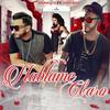 Hablame Claro(feat. Jory Boy) - Drakote&Jory Boy