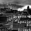 No Effort (Explicit) - Draven&Apollo