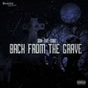 Back from the Grave (Explicit) - Don-The-Mike