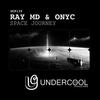 Space Journey (Original Mix) - Ray MD&Onyc
