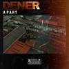 A Part (Explicit) - Dener
