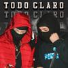 Todo Claro (feat. Alex Segura) (Explicit) - Young Capo011&Alex Segura